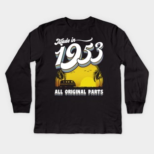Made in 1953 70th Birthday Gift 70 Years Old 70th Birthday Kids Long Sleeve T-Shirt